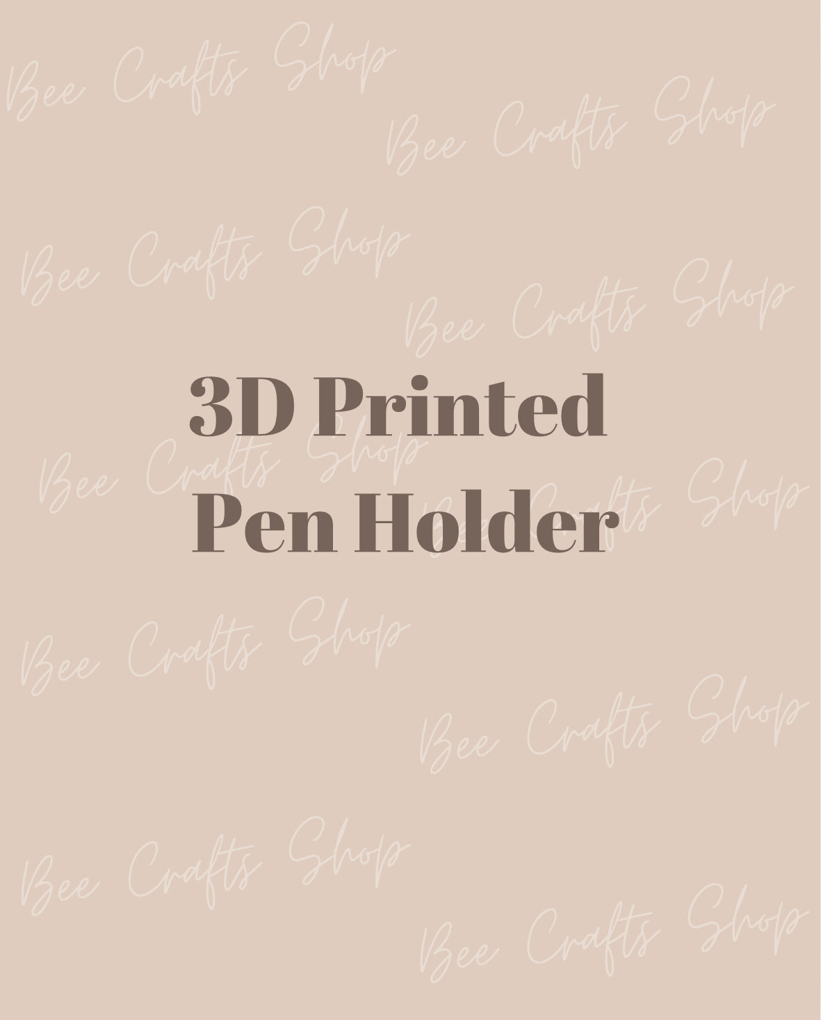 3D Printed Pen Holders