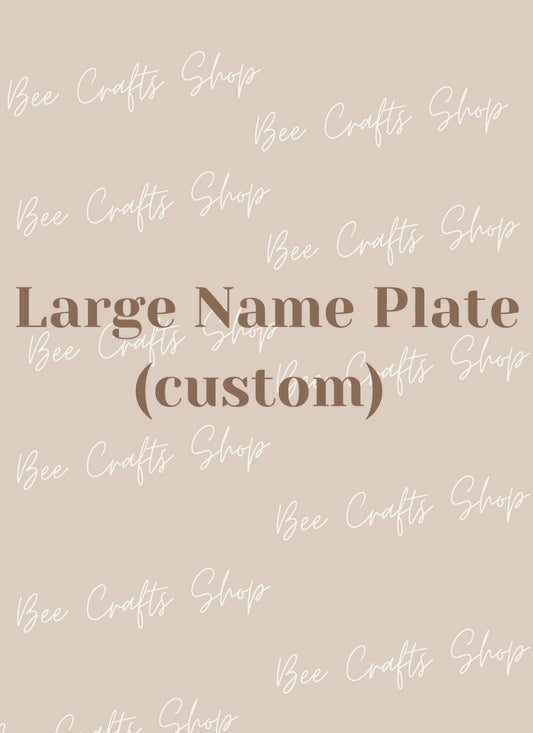 Large Name Plate(custom)